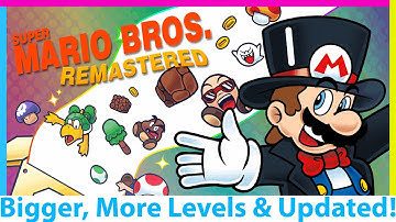 Super Mario Bros Remastered Got Even Better! More Levels and More Features