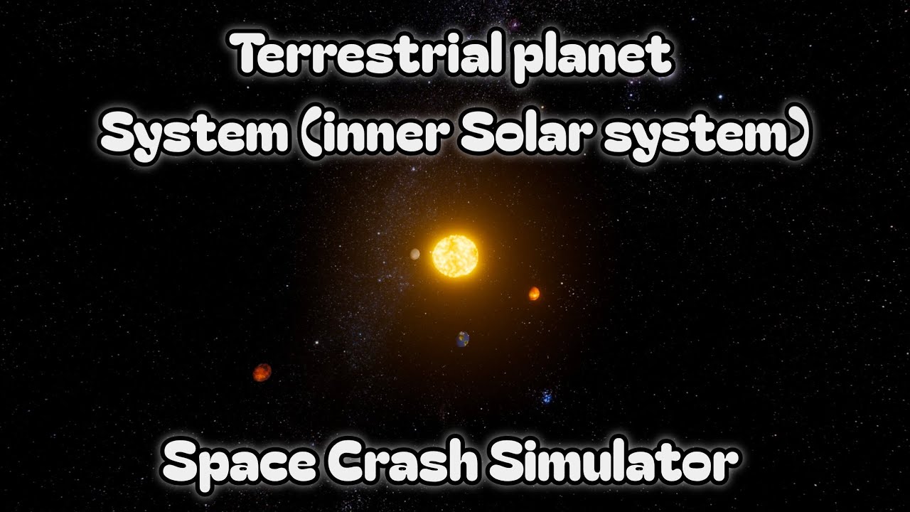 Space Simulator System Making Terrestrial Solar System In Space Crash Simulator! - YouTube