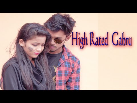 High Rated Gabru - Gal Goriye - Guru Randhawa Hindi Song - DREAM LoVer 2019