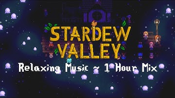 Relaxing Stardew Valley Music For Studying, Sleep | 1 Hour Mix