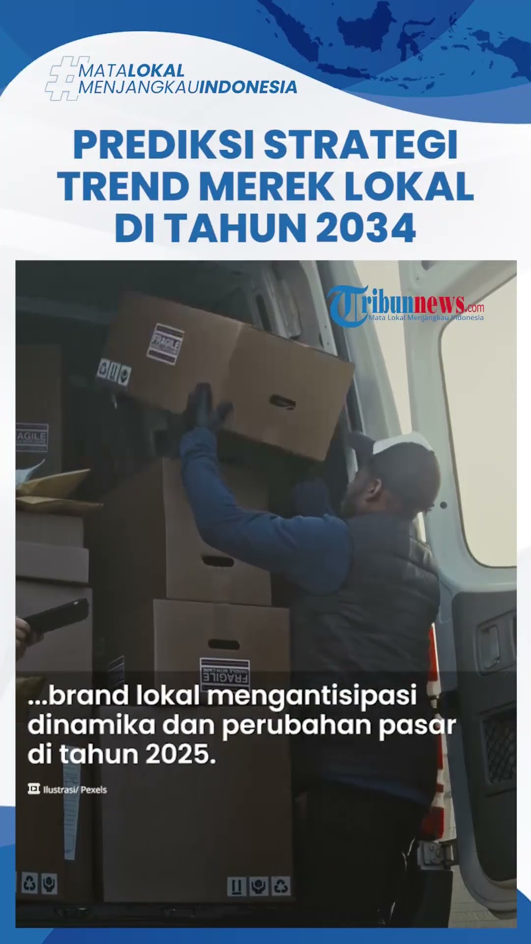 Prediksi Strategi Trend Merek Lokal pada Tahun 2025, Saatnya Brand Lokal Berevolusi