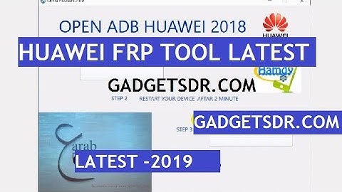 Download Huawei FRP Tool (Huawei ADB FRP tool) Remove FRP all Huawei Honor Devices