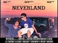 Neverland  award winning coming of age drama