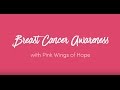 Learn & Share: Breast Cancer Awareness - Pink Wings of Hope