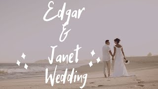 Edgar & Janet's Wedding HighLights #LosSotelos