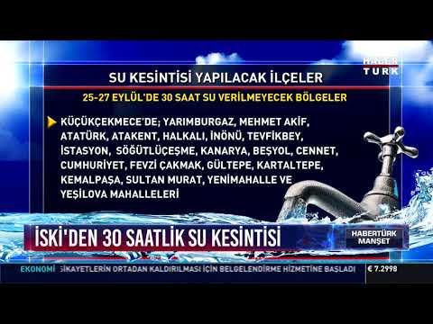 İSKİ'den 30 saatlik su kesintisi