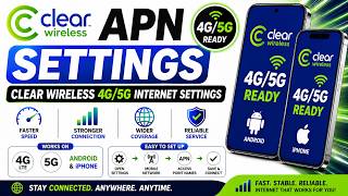 Clear Wireless APN Settings | Clear Wireless 4G/5G Internet Settings for Android & iPhone