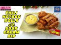 Chili Hotdog Rolls with Sour Cream Dip - Swak Sa Masa, Sarap ng Kita!