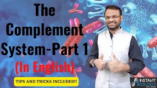 The Complement System Part 1 (In English): Basics of Immunology