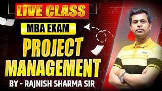 Project Management | Mba 3rd Sem | Live Class | CPM | PERT | Network Diagram | Rajnish Sharma Sir |