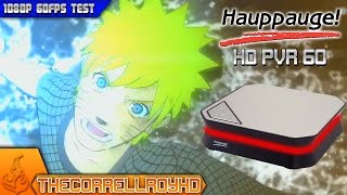 Hauppauge HD PVR 60™| Quality Test【1080p HD 60fps】
