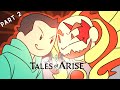 *Poltak Si Raja Api Musuhnya Aang !!! Tales Of Arise - Unknown Difficulty Pt.2