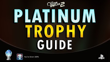 The Outer Worlds 2 – Platinum Trophy Guide | All Achievements & 100% Completion