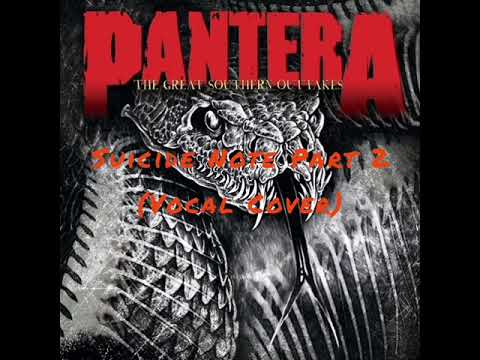 (Vocal Cover) Suicide Note Part 2 by Pantera