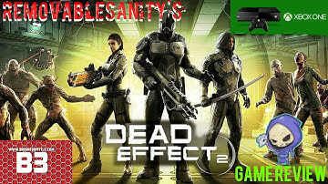 Dead Effect 2 Review for Xbox One