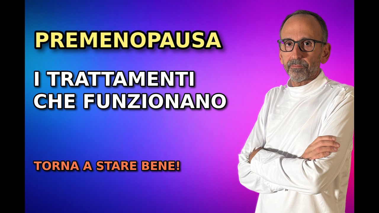 Premenopausa: cosa fare DAVVERO per stare meglio (terapie, ormoni e alternative)