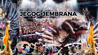 JEGOG JEMBRANA - TRADISIONAL MUSIK NO COPYRIGHT 
