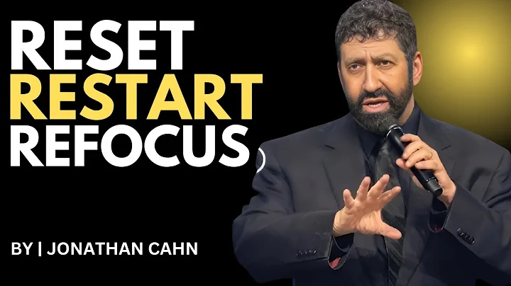 IT'S TIME TO RESET, RESTART, REFOCUS IN 2025 | Best Speech By Jonathan Cahn #motivation