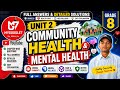 Unit 2 Community Health and Mental Health Part-1 | Grade 8 Health 2083 |Important Questions Answers