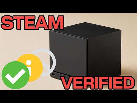 「Steam Machine Verification - For The New User」