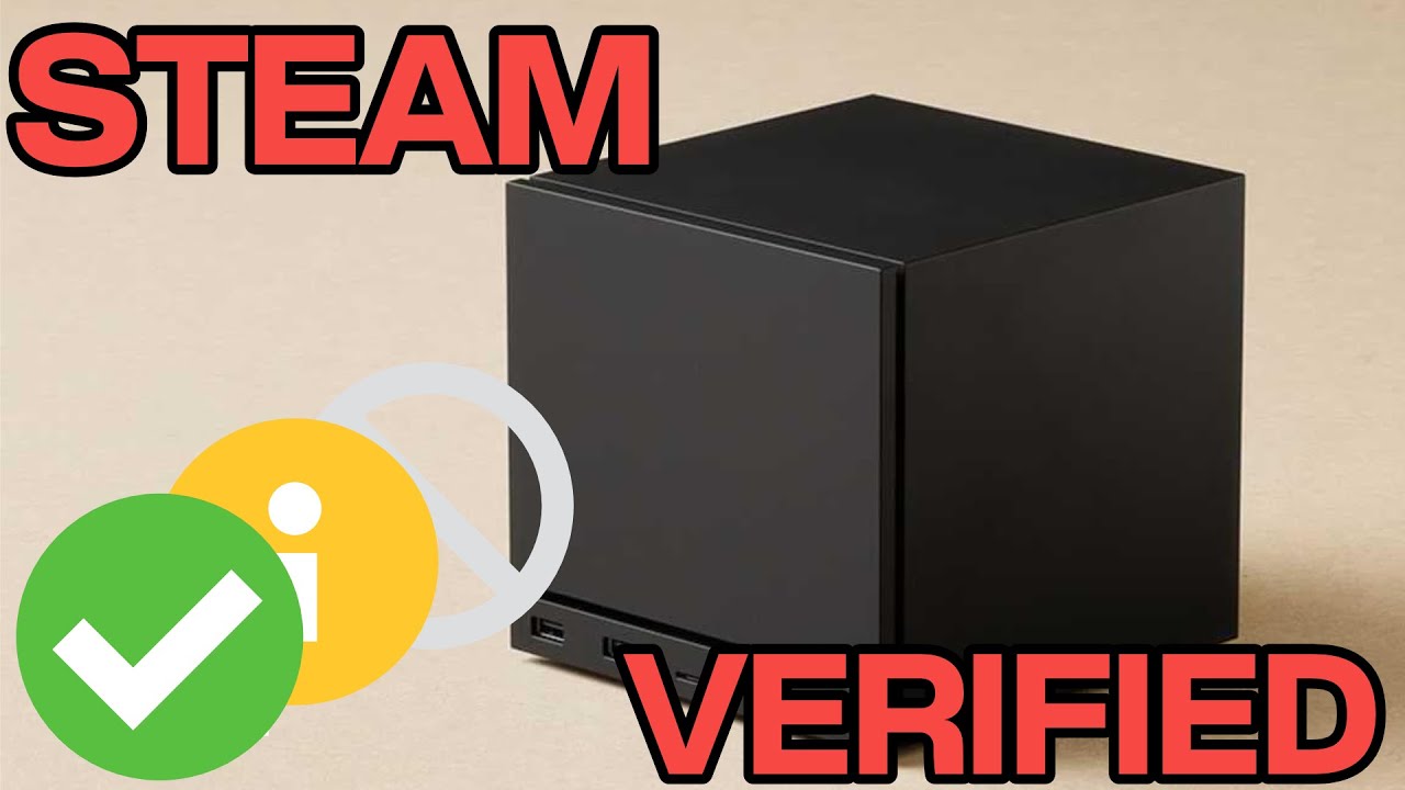 「Steam Machine Verification - For The New User」 - YouTube