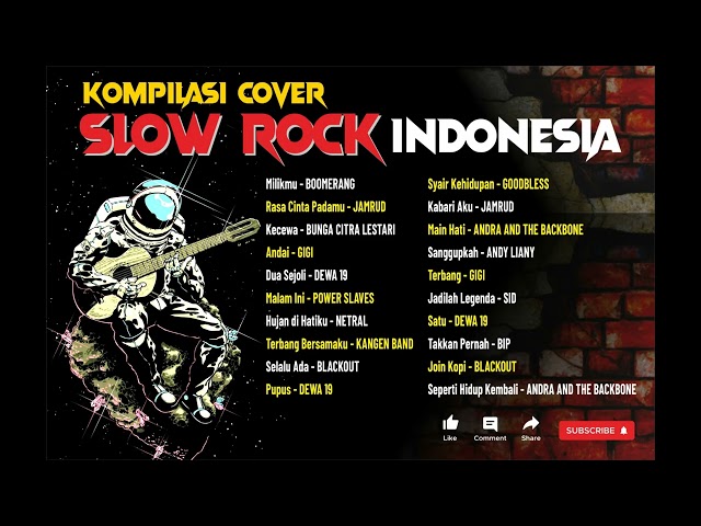 Kompilasi Cover Slow Rock Indonesia - Lagu-lagu Hits dan Populer enak didengar class=