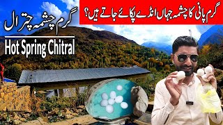 Garam Chashma Chitral’s Ultimate Natural Hot Spring Destination | Natural Hot Water