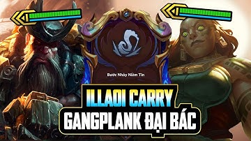 CẶP VỢ CHỒNG GANGPLANK ILLAOI VỚI LÕI ANH HÙNG BƯỚC NHẢY NIỀM TIN HỦY DIỆT MỌI KÈO ĐẤU PBE