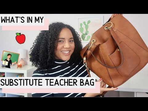 WHAT'S IN MY SUBSTITUTE TEACHER BAG
