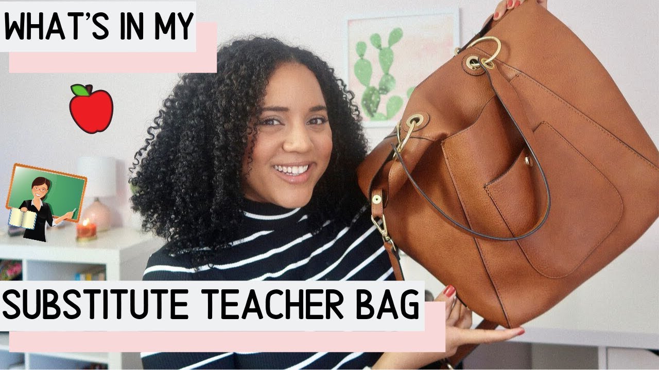 WHAT'S IN MY SUBSTITUTE TEACHER BAG YouTube