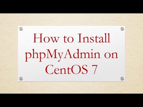 How to Install phpMyAdmin on CentOS 7