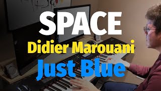 Just Blue - Space & Didier Marouani - Piano Cover & Sheet chords