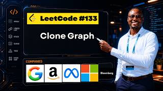 Clone Graph Explained — Graph Traversal for FAANG Interviews