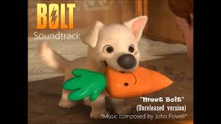 Bolt: Meet Bolt (Unreleased Soundtrack Version)