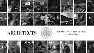 Video thumbnail of "Architects - "Dead Butterflies (Abbey Road Version)" (Full Album Stream)"