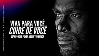 VIVA POR VOCÊ, PARA VOCÊ | Vai mudar absolutamente tudo na sua vida  ( MOTIVAÇÃO )