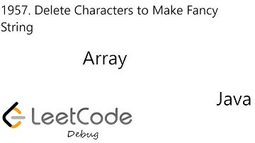 LeetCode 1957 | Delete Characters to Make Fancy String | Array | Debug | Java