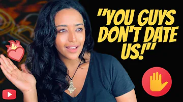 Q&A: Do Habesha Women Date "Black" Men? | Truths & Myths | Ethiopian & Eritrean Women | የኢትዮጵያ ሴቶች