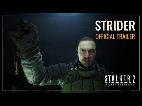 S.T.A.L.K.E.R. 2: Heart of Chornobyl â Strider Trailer