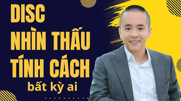 MASTER DISC - Bí quyết nhìn thấu tính cách bất kỳ ai | Master Anh Đức