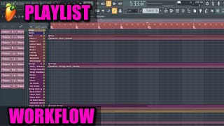 FL Studio Playlist Workflow