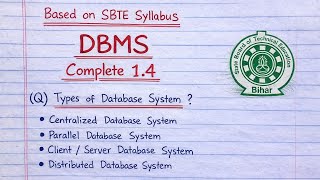 Types of Database System in DBMS | Centralized, Parallel, Client Server, Distributed | SBTE CSE