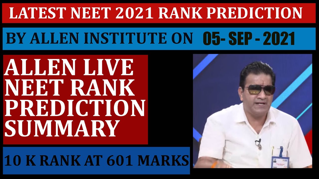 LATEST RANK PREDICTION BY ALLEN | 