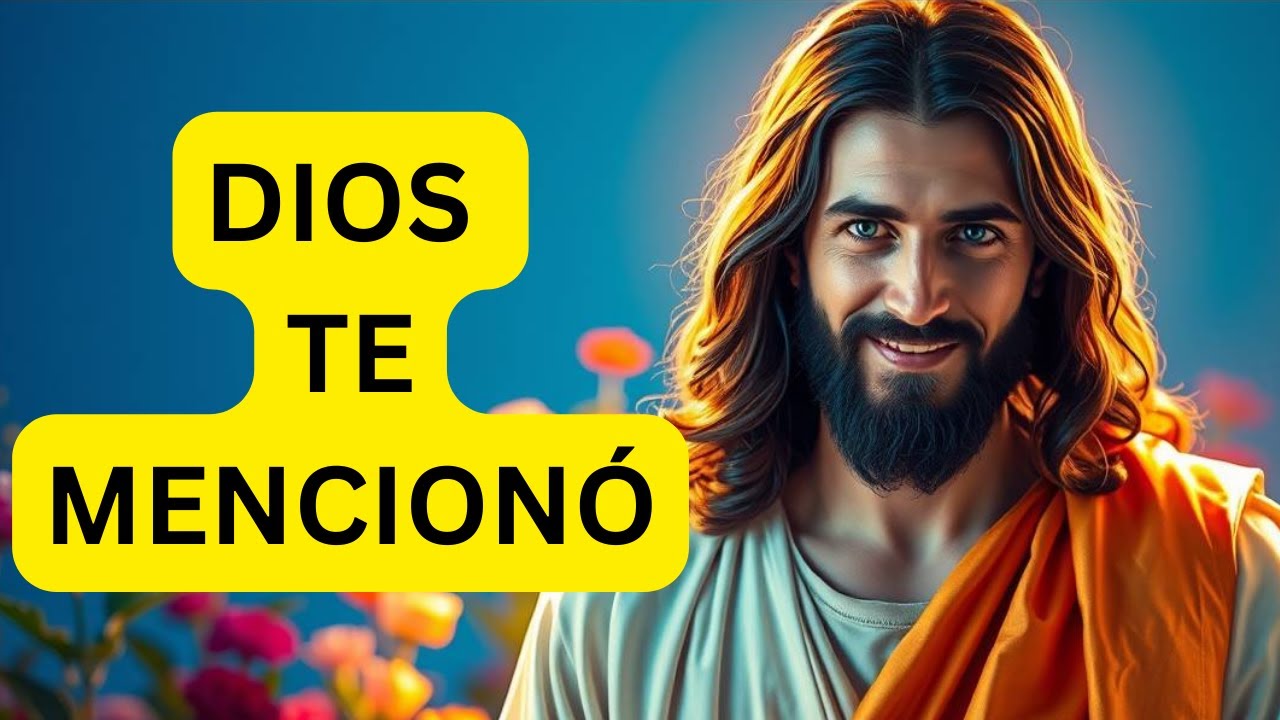 SI ESTÁS VIENDO ESTO, DIOS TE ESTÁ HABLANDO | MENSAJE DE DIOS HOY ...