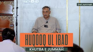 KHUTBA E JUMMAH HUQOOQ UL IBAD JAMIA MASJID C BLOCK PARK AVENUE @GreenParkAvenue