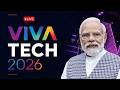 LIVE: PM Shri Narendra Modi Ji participates in VivaTech 2026 in Paris