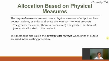 Joint Product Costing: Physical measures