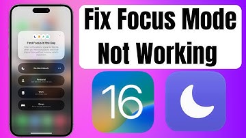 How To Fix Focus Mode Not Working iOS 16 iPhone & iPad