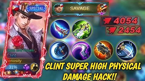 CLINT SUPER HIGH PHYSICAL DAMAGE HACK?! | CLINT AUTO 1HIT BUILD | SAVAGE GAMEPLAY | MLBB