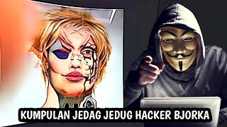 Kumpulan Jedag Jedug Hacker Bjorka Viral Tik Tok